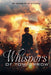 Whispers of Tomorrow by Robert W. Eyman