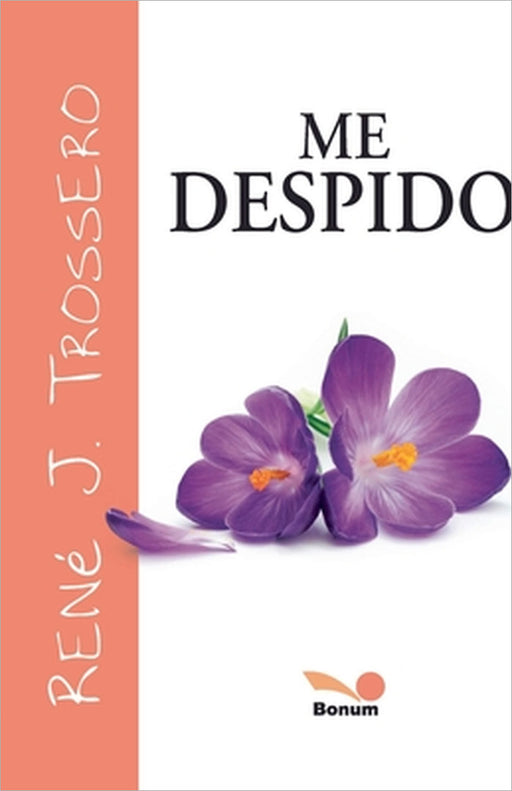 Me despido by René Juan Trossero