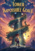 The Tower of Impossible Goals by Emmy Frost