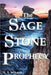 The Sage Stone Prophecy by N. S. Wikarski