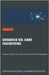 Advanced SDL Game Engineering: Expert Techniques for Professional Developers by Hussain, Kameron