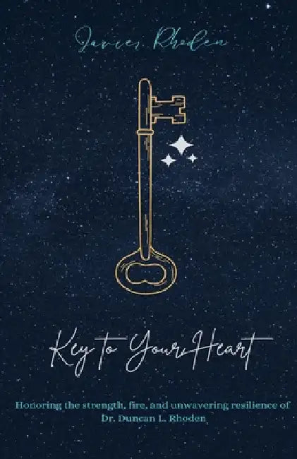 Key to Your Heart by Javier Rhoden