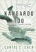 Kangaroo Too by Chen, Curtis C.