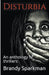 Disturbia An Anthology of Thrillers by Brandy Sparkman