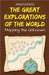 The Great Explorations of the World: Mapping the Unknown by Rasheed, Anam