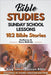 Sunday School Lessons: 182 Bible Stories by Bible Sermons
