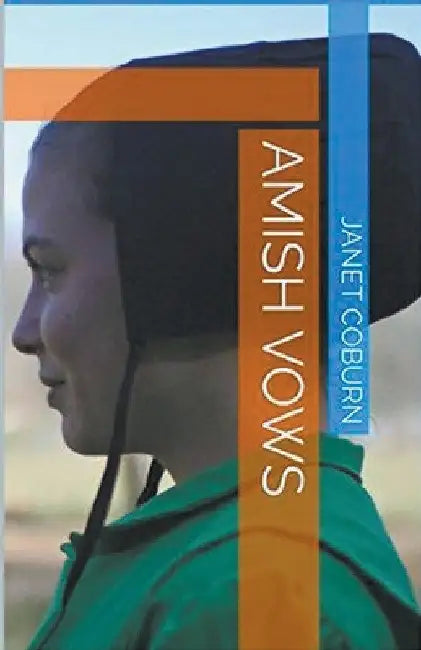 Amish Vows by Janet Coburn