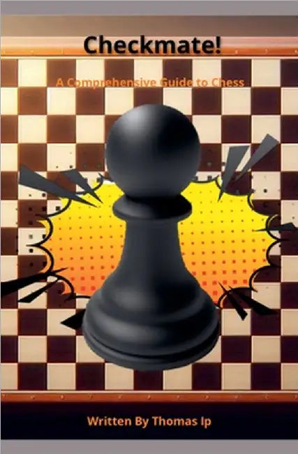 Checkmate! by Ip, Thomas
