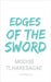 Edges of the Sword by Tlharesagae, Modise