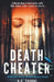 Death Cheater by D. C. Thorne