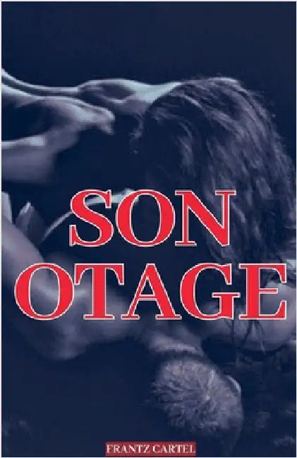 Son otage by Frantz Cartel