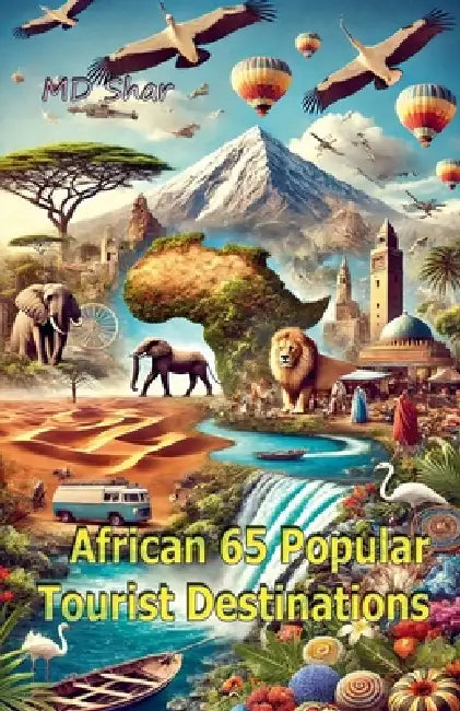 African 65 Popular Tourist Destinations by Shar