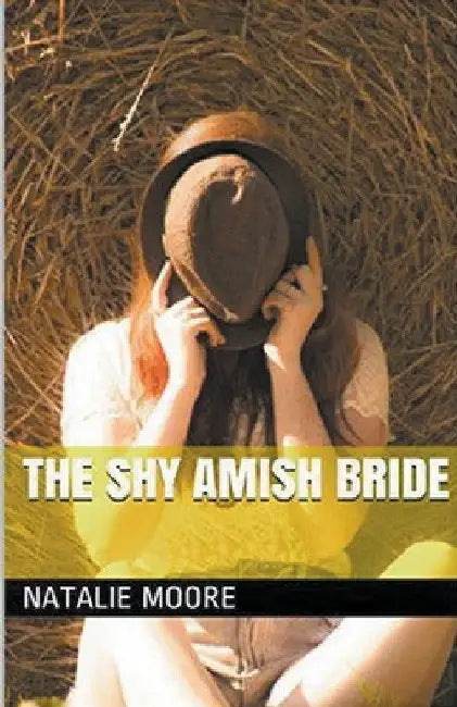 The Shy Amish Bride by Natalie Moore