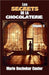 Les secrets de la chocolaterie by Marie Dachekar Castor