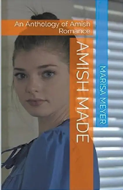 Amish Made by Marisa Meyer