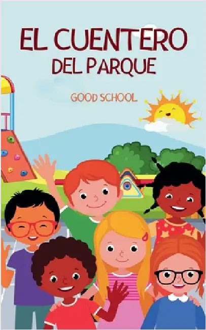 El Cuentero del Parque by School, Good