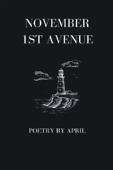November 1st Avenue by April