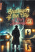 Shadows of the City: A Noir Anthology by Fates, S. B.