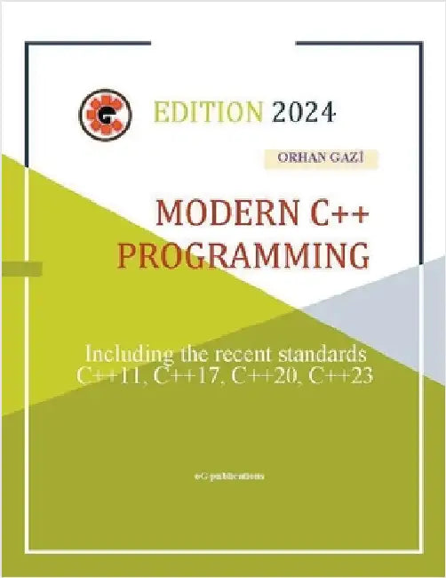 Modern C++ Programming by Gazi, Orhan