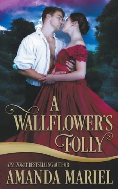 A Wallflower's Folly by Amanda Mariel