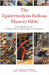 The Epidermolysis Bullosa Mastery Bible: Your Blueprint for Complete Epidermolysis Bullosa Management by Ankita Kashyap, Prof Krishna N. Sharma