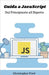 Guida a JavaScript: Dal Principiante all Esperto by Christopher Ford
