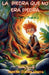 La Piedra que no era Piedra - Borja y el Troll # 2 by Lorena Tercon Arbiza