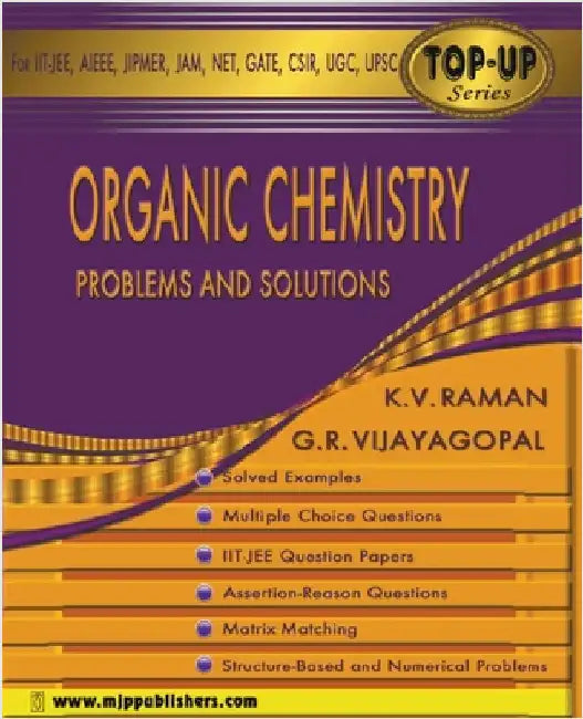 Organic Chemistry Problems and Solutions by K, V. Raman