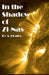 In the Shadow of Zi-Nas by A. J. Dales