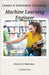 "Careers in Information Technology: Machine Learning Engineer" by Mukosha, Patrick