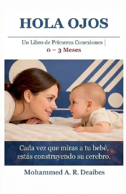 Hola Ojos by Mohammed A. R. Deaibes