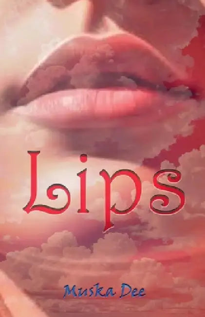 Lips by Muska Dee