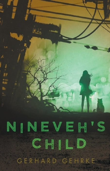 Nineveh's Child by Gerhard Gehrke
