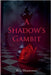 A Shadow's Gambit by Bluemwest, Eris