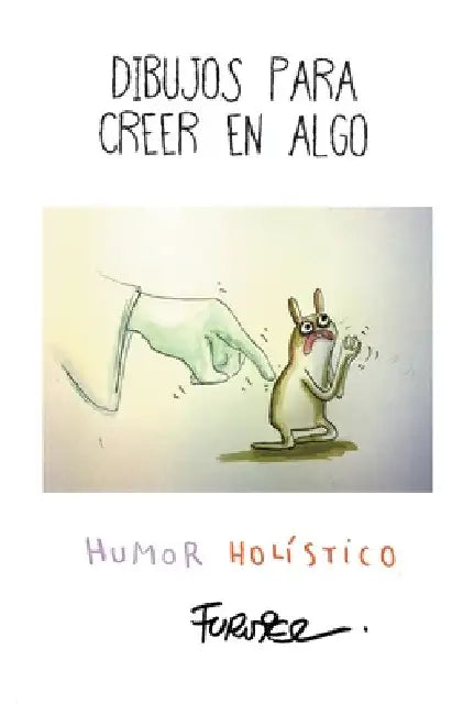 Dibujos para creer en algo by Claudio Furnier
