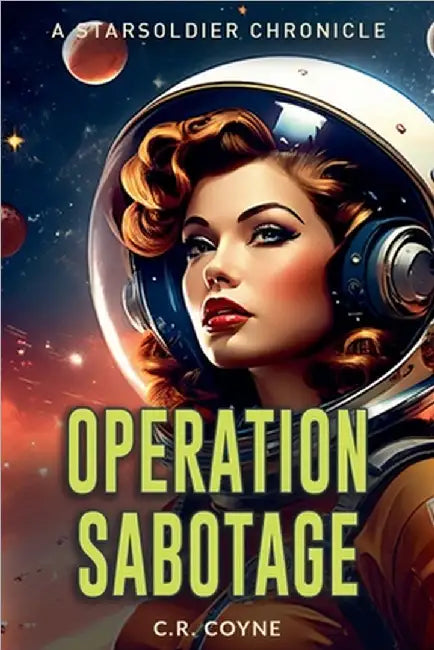 Operation Sabotage by Coyne, C. R.