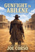 Gunfight in Abilene by Joe Corso