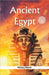 Ancient Egypt by History Nerds
