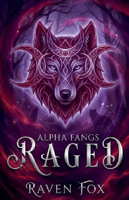Raged by Raven Fox