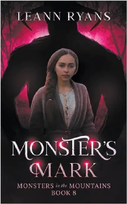 Monster's Mark by Leann Ryans