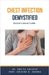 Chest Infection Demystified: Doctor's Secret Guide by Ankita Kashyap
