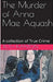 The Murder of Anna Mae Aquash by Ruth Kanton