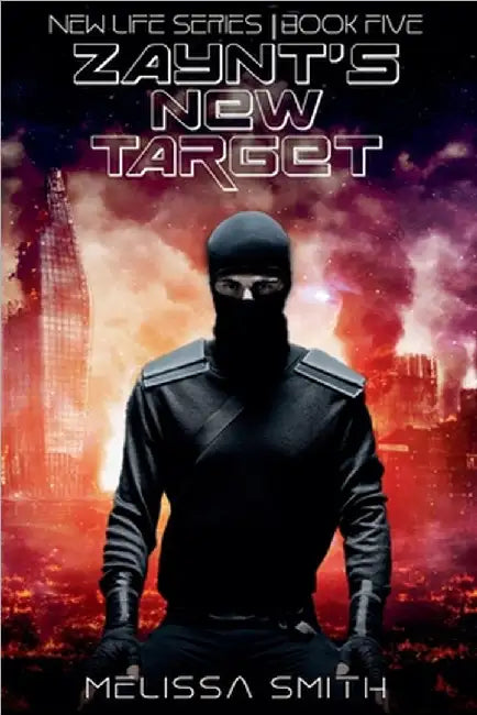 Zaynt's New Target by Melissa Smith