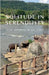 Solitude in Serendipity: Solo Journeys in Sri Lanka by Chetan Dhumane, Joy Bose
