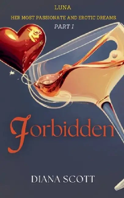 Forbidden by Diana Scott
