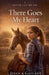 There Goes My Heart by Jessica Gallant
