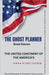 The Ghost Planner Book Eleven ... The United Continent of the Americas ... by Stevenson, Percy