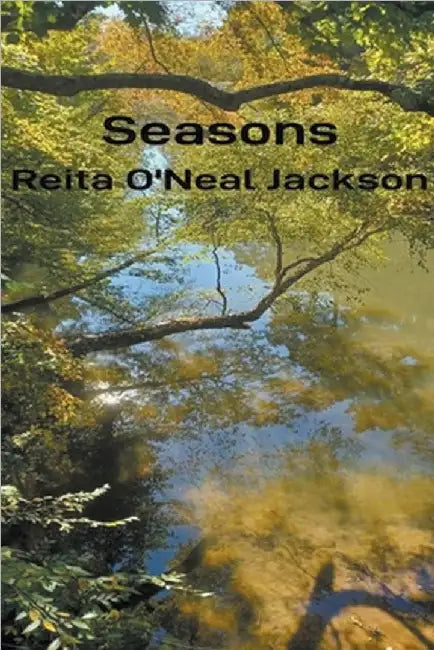 Seasons by Jackson, Reita Oneal