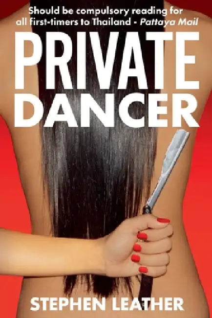 Private Dancer by Stephen Leather