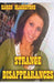 Strange Disappearances by Karen Blackstone